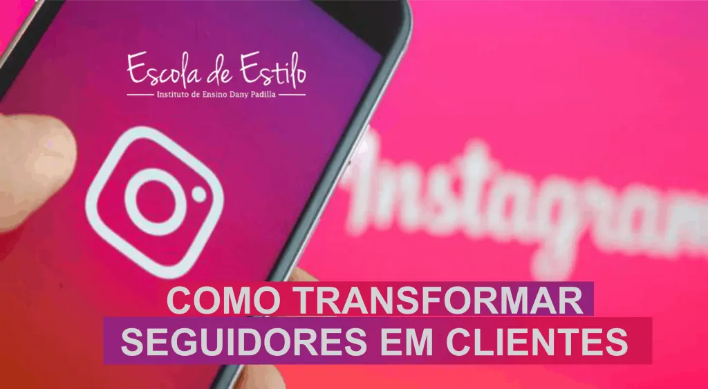 Como transformar seus seguidores em clientes