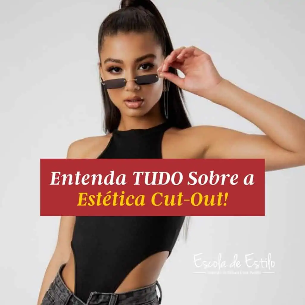 Estética Cut-Out